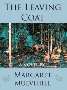 The Leaving Coat by Margaret Mulvihill