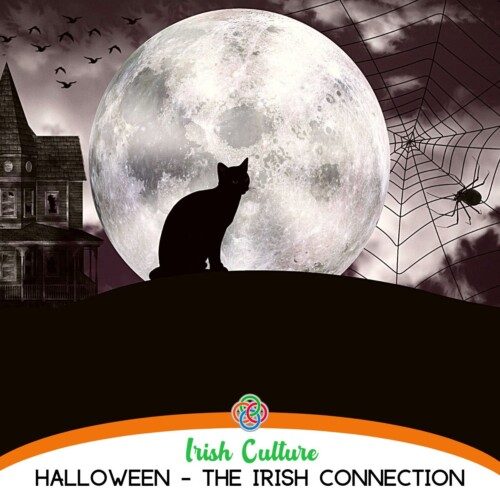 Halloween the Irish connection | Irish American Mom Cat and full moon with text banner