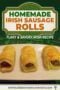 Single-image poster of golden Irish sausage rolls on a rustic Celtic-styled background in cream with green and amber typography and Celtic knotwork designs.