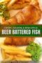 Two-panel Celtic-styled collage: lower panel shows golden beer battered cod with chips and mushy peas on a rustic plate; upper panel features a close-up of the crispy battered fish, with a central text banner in green, cream and amber tones.