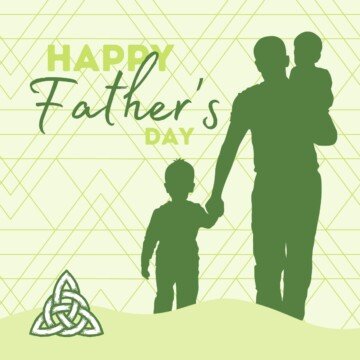 Graphic featuring a man with children with text overlay and a Celtic knot