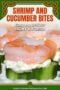 Shrimp on a cucumber with cream cheese plus a text banner in green and amber tones with Celtic knotwork designs.