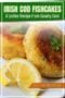 Golden-brown Irish cod fishcakes served with lemon wedges and parsley garnish, with text overlay on a green banner.