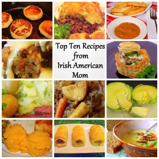 Top Ten Recipes From Irish American Mom | Irish American Mom Top Ten Recipes From Irish American Mom