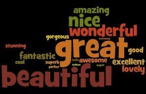Adjective cloud with words like amazing, beautiful and great