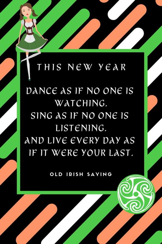 Dance as if no one is watching | Irish American Mom Text on a black graphic with green, white and orange stripes and Celtic knots