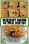 Muffins with blueberries and oats; text reads 'Blueberry Banana Oatmeal Muffins' and 'Simple & Healthy Breakfast'.