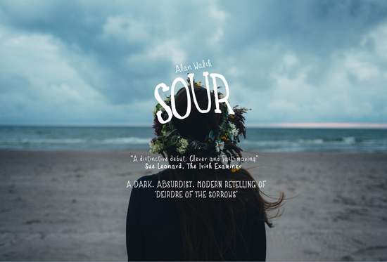 Sour by Alan Walsh - a retelling of Deirdre of the Sorrows | Irish American Mom Sour by Alan Walsh - a retelling of Deirdre of the Sorrows