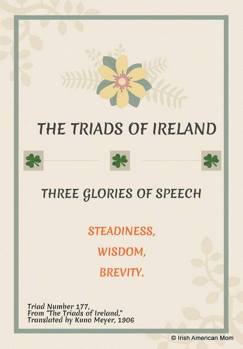 The Three Glories of Speech from the Triads of Ireland translated by Kuno Meyer 1906 | Irish American Mom The Three Glories of Speech from the Triads of Ireland translated by Kuno Meyer 1906