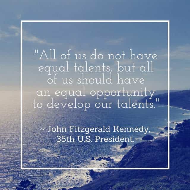 JFK - Equal talents | Irish American Mom Text graphic