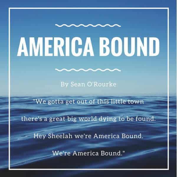 America Bound by Sean O'Rourke | Irish American Mom Blue wave graphic titled America Bound