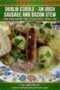 Bowl of sausage, bacon and potato stew with a slice of bread between two green text banners and Celtic design border at the top of the graphic.
