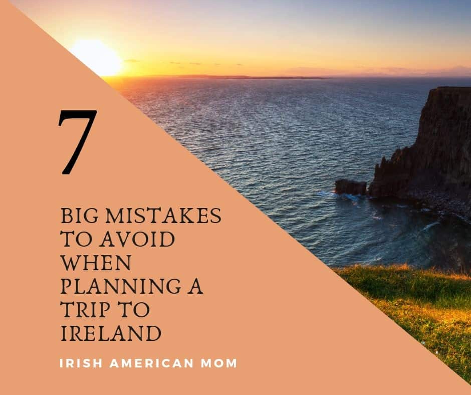 7 Big Mistakes To Avoid When Planning A Trip To Ireland | Irish American Mom A sunset over a body of water
