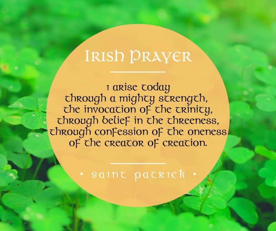 Words Of Wisdom And Faith Found In Saint Patrick S Breastplate Prayer Words Of Wisdom And Faith Found In Saint Patrick S Breastplate Prayer