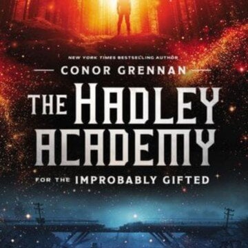 Book cover for the Haley Academy for the Improbably Gifted