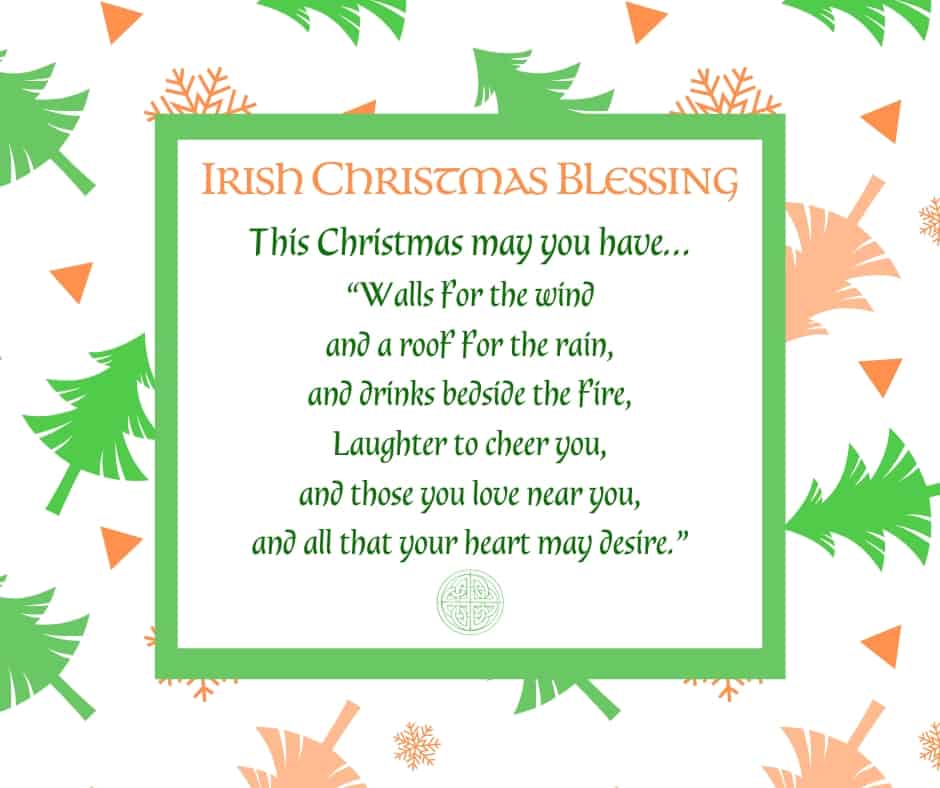 This Christmas may you have… Walls for the wind and a roof for the rain Facebook Graphic | Irish American Mom Green and orange Christmas tree border around an Irish Christmas Blessing