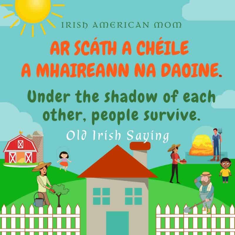 In the shelter of each other people survive. | Irish American Mom Cartool and clip art figures of a house with a picket fence,barn, farmer and children