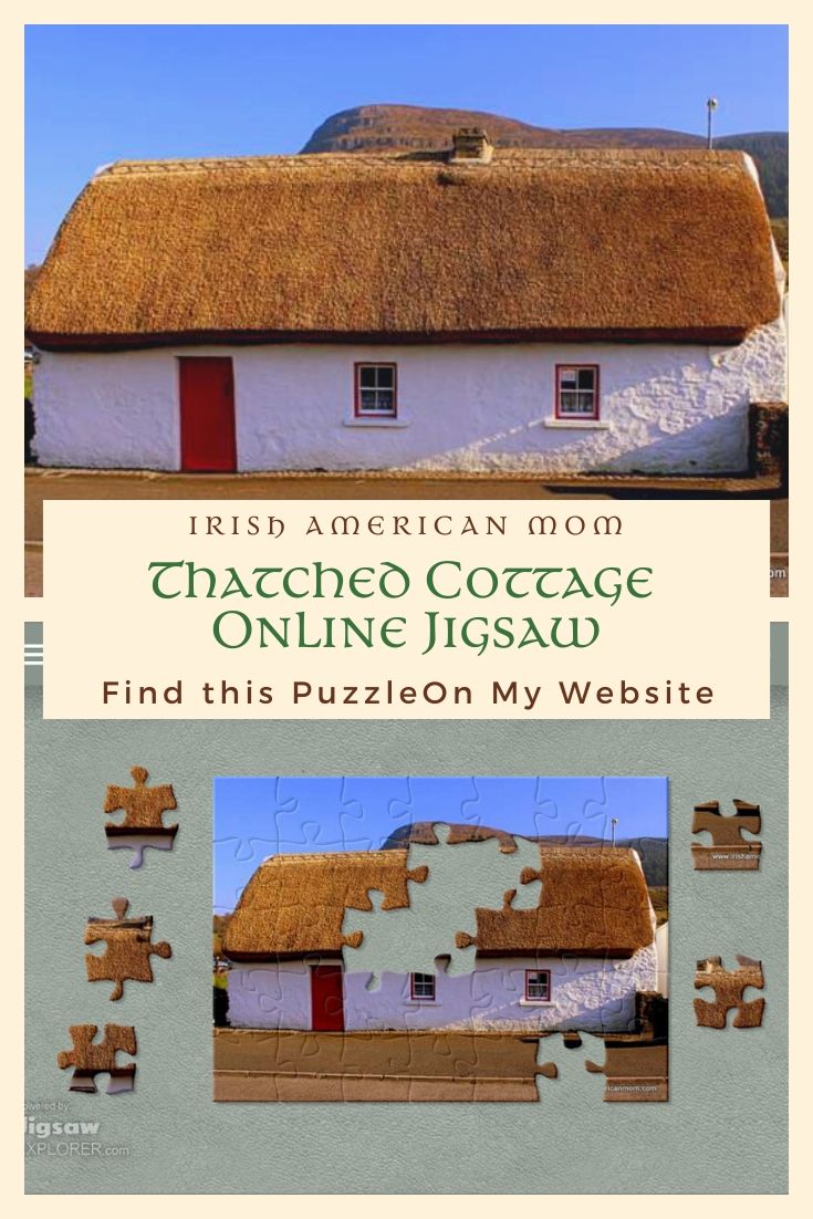 Thatched Cottage Jigsaw | Irish American Mom A thatched cottage online jigsaw puzzle featured in a Pinterest graphic