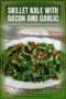 Sautéed kale with crispy bacon pieces and garlic served on a white plate, styled as a hearty side dish with an Irish-themed decorative border and text banner.