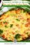 Close-up of a baked ham, broccoli, and cheese crustless quiche in a glass dish with a golden cheesy top and green broccoli pieces.
