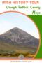 Pinterest graphic titled “Irish History Tour – Croagh Patrick, County Mayo” featuring a scenic view of Croagh Patrick mountain rising above green landscape and water, with Irish-themed design accents and irishamericanmom.com at the bottom.
