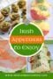 Collage featuring Irish appetizers plus text bubble