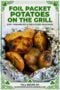 Single-image Celtic-styled poster of foil packet potatoes on the grill, featuring a green and ivory text banner with Celtic scroll designs.