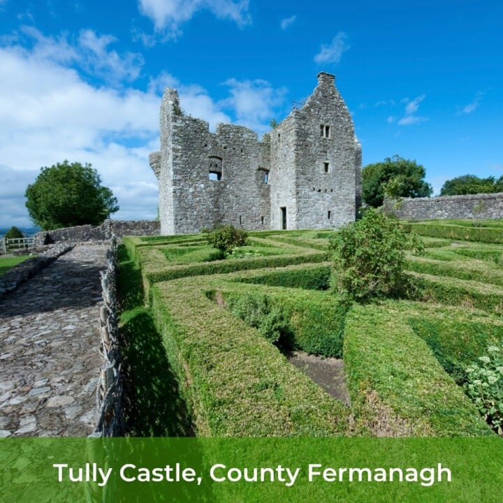 Tully Castle County Fermanagh | Irish American Mom Haunted stone castle beside a hedge maze with a text banner