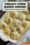 Single-image Celtic-styled poster with cream text banner featuring Creamy Oven Baked Onions in a rustic casserole dish.