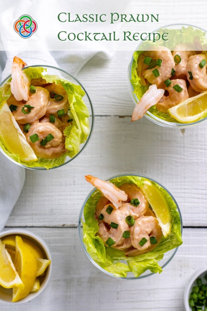 Classic prawn cocktail recip from Ireland | Irish American Mom Bowls of prawn cocktail with text overlay