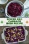 Two-panel Celtic-styled collage: upper panel shows a rustic bowl of glossy spiced red cabbage; lower panel features a close-up of the sticky, spiced sauce with warm green and orange tones on a light background with a central text banner with Celtic designs.