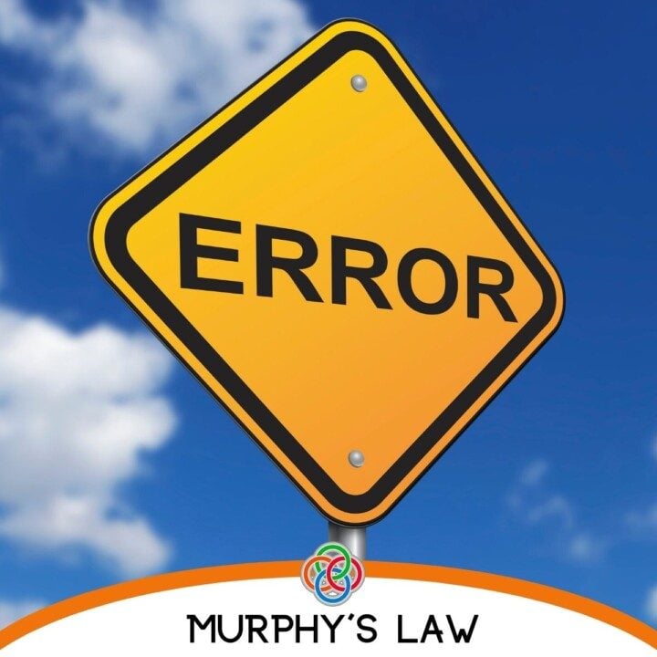 Error sign and Murphy's Law | Irish American Mom Error road sign plus text banner