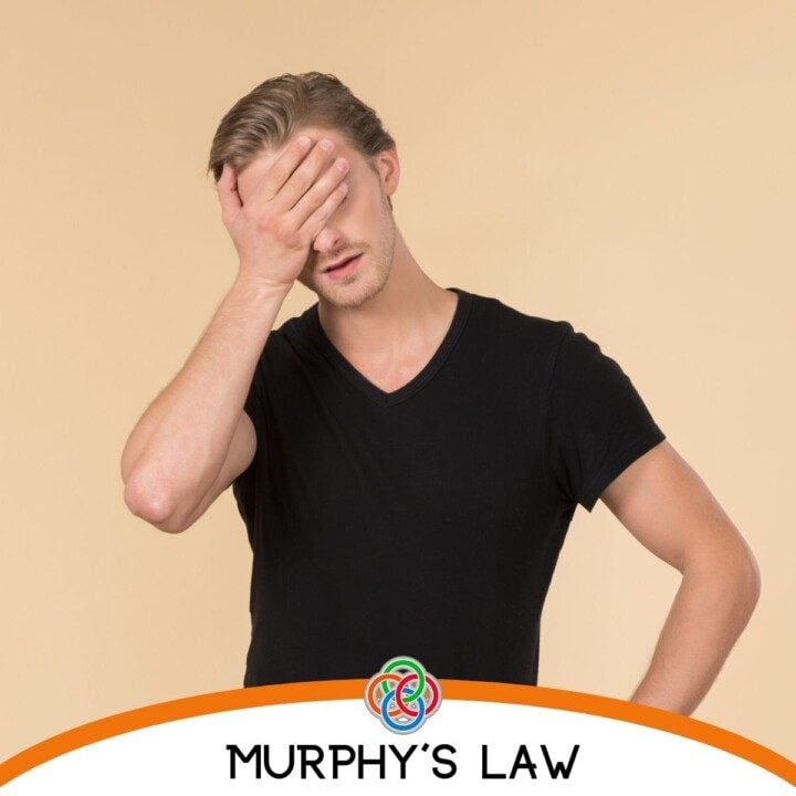 Results of Murphy's Law | Irish American Mom Man with hand on forehead plus text banner