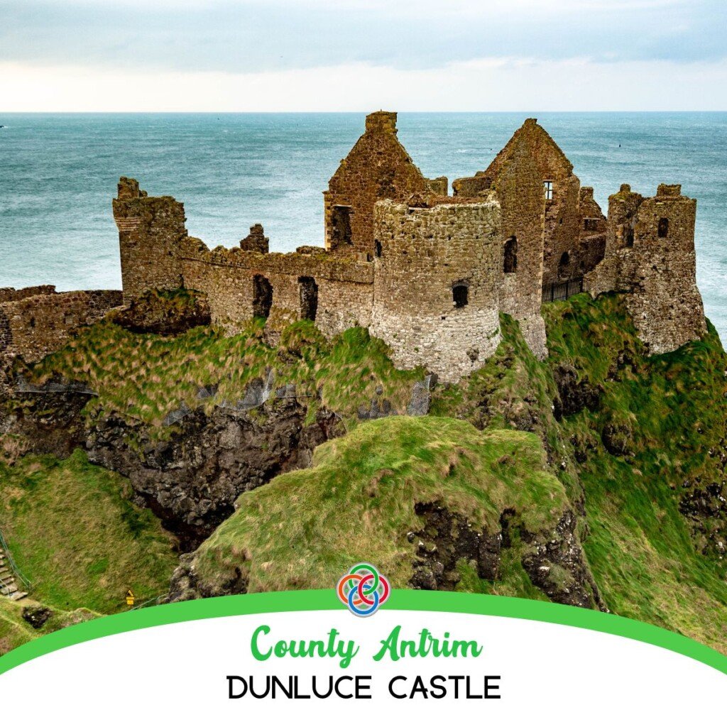 Dunluce Castle in County Antrim | Irish American Mom Ruined castle on a cliff with text banner