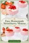 Book cover for 'Easy Homemade Strawberry Mousse' showing pink strawberry mousse in glass dessert cups and fresh strawberries, with author Irish American Mom.