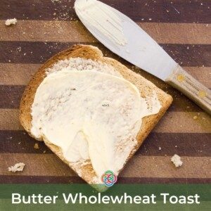 Buttered toast with text banner