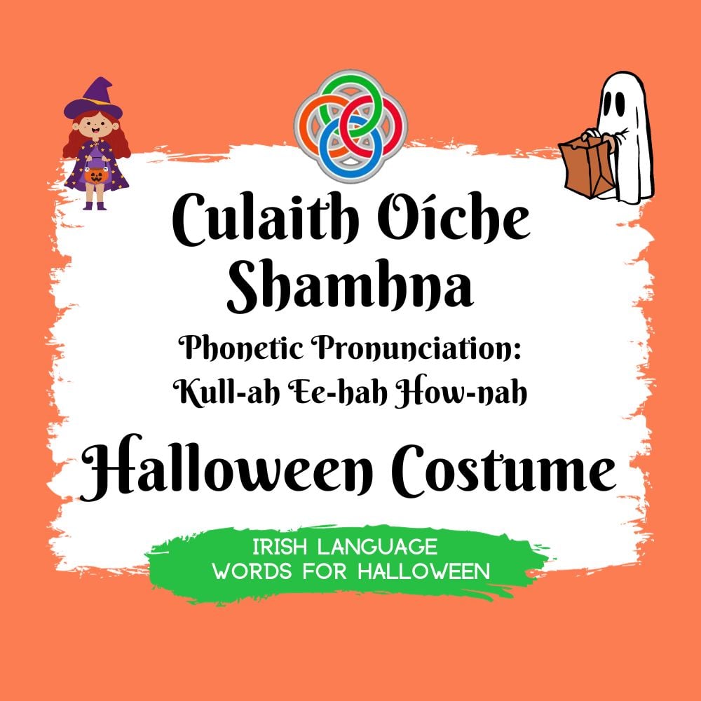 Halloween Costume in Irish | Irish American Mom Text graphic with witch and ghost