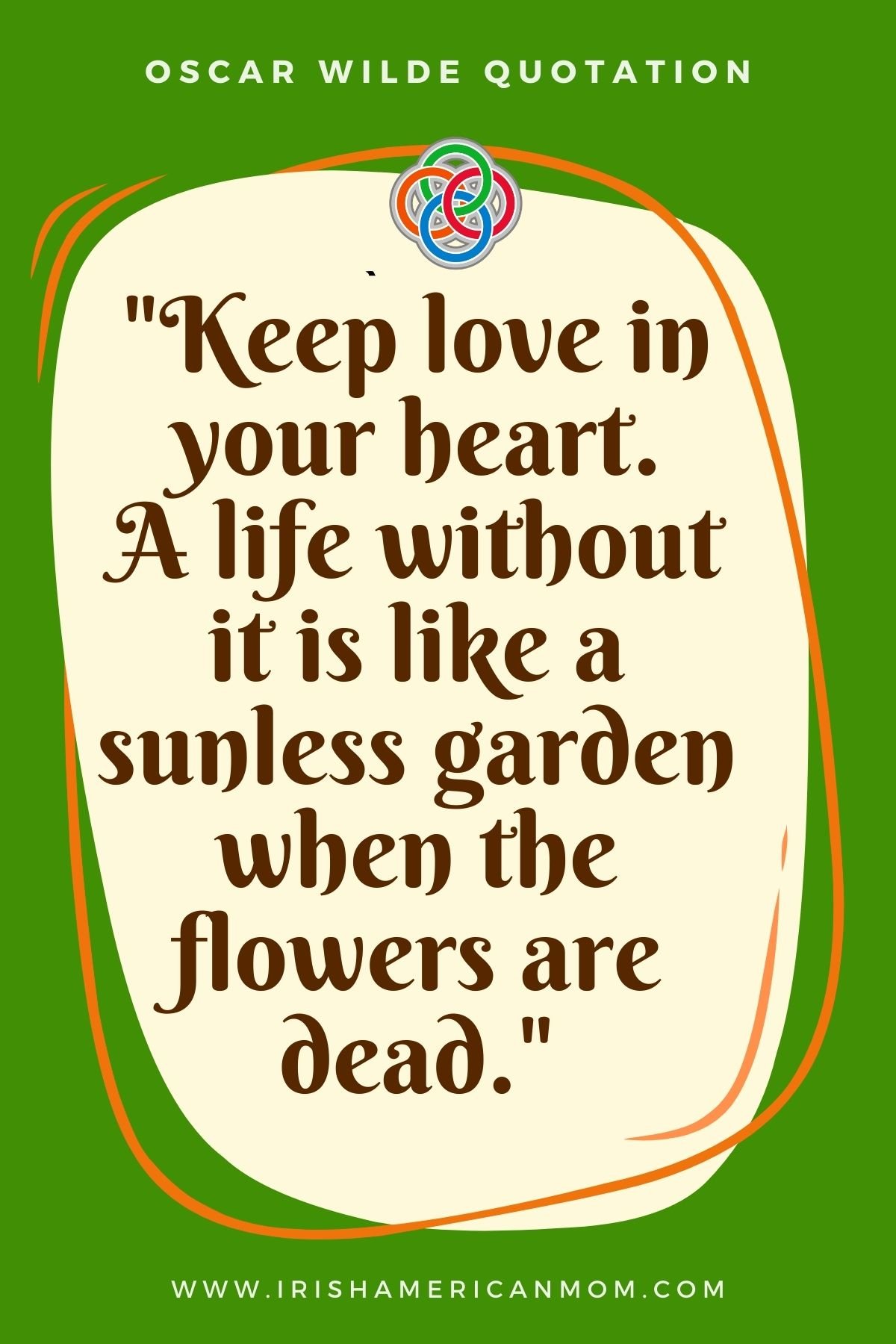 Keep love in your heart | Irish American Mom Text graphic