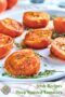 Roasted tomatoes on a platter with a text banner