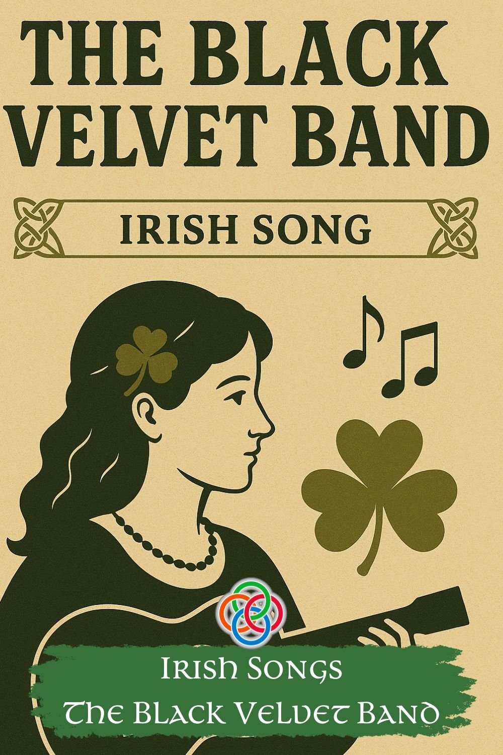 Traditional Irish Song the Black Velvet Band | Irish American Mom Graphic featuring a girl with shamrock and text banners