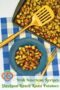 Roasted potatoes on a plate and sheetpan with a serving fork plus text banner