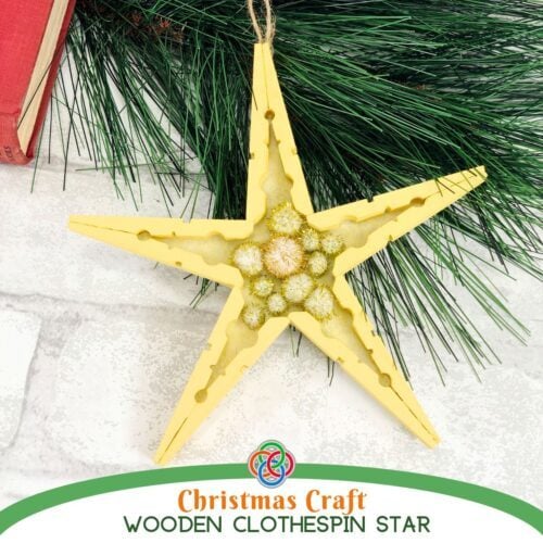 Christmas Craft Wooden Clothes Pin Star | Irish American Mom Yellow wooden star ornament with text banner