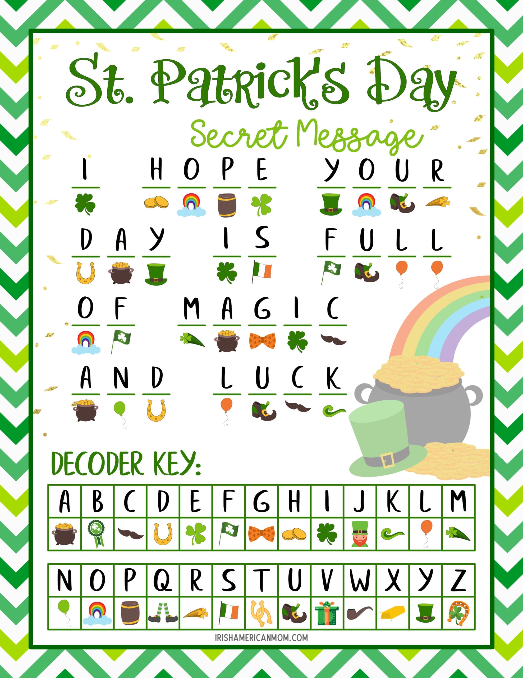 St. Patrick’s Day secret message printable answer key showing decoded sentence “I hope your day is full of magic and luck,” with green chevron border, rainbow, pot of gold, and alphabet symbol decoder chart.