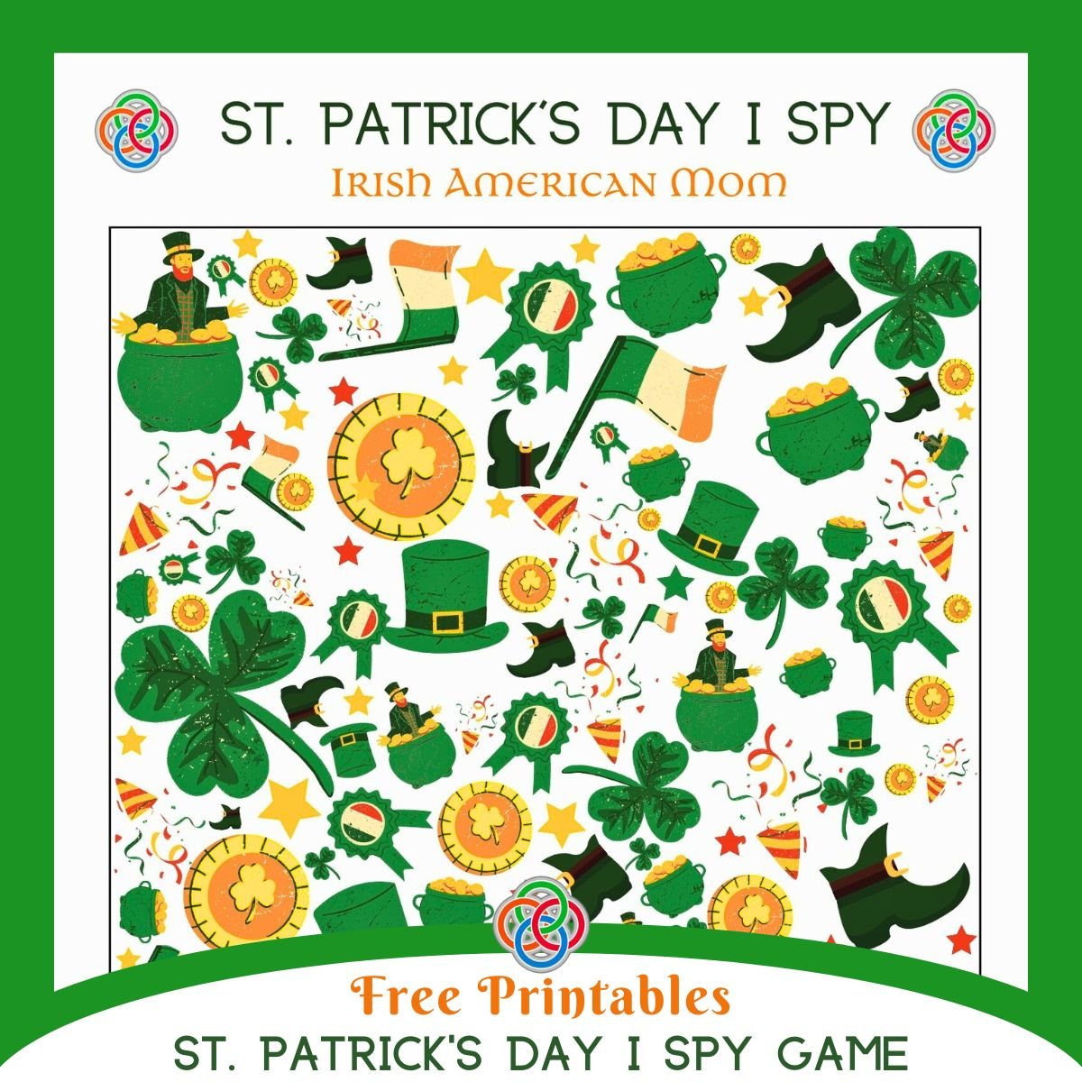 St. Patrick’s Day I Spy printable worksheet featuring colorful Irish-themed illustrations including shamrocks, leprechauns, pots of gold, green hats, boots, coins, and Irish flags with Irish American Mom branding and “Free Printables” text.