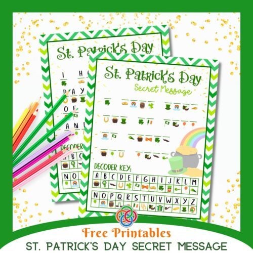 Free Printables Saint Patricks Day Secret Message | Irish American Mom St. Patrick's Day secret message free printable worksheets displayed with colored pencils, featuring symbol-coded messages, alphabet decoder key, green chevron borders, rainbow, and pot of gold illustration.