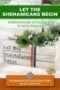 Single image poster of a decorated Saint Patrick's Day book stack craft in cream, shamrock green, and burnt orange — Celtic farmhouse style with "Let the Shenanigans Begin" lettering.