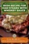 Single-image Celtic-styled poster in cream, forest green, and burnt orange featuring a sizzling Irish ham steak glazed in whiskey sauce with caramelised onions plus a Celtic border text banner.