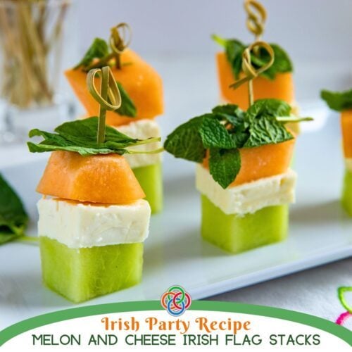 Pinterest graphic featuring melon and cheese Irish flag appetizer stacks topped with mint and cocktail picks, with text reading 