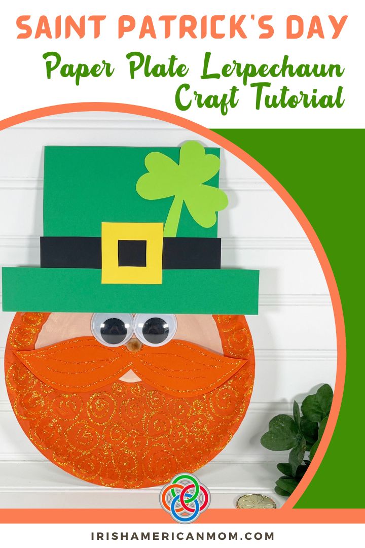 St. Patrick’s Day paper plate leprechaun craft tutorial showing finished leprechaun with glittery orange beard, googly eyes, green hat with buckle, and shamrock decoration.