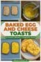Infographic collage titled 'Baked Egg and Cheese Toasts' showing four photos of toast with egg and cheese for a brunch recipe; credits irishamericanmom.com.
